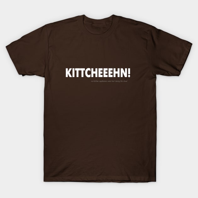 Kitchen T-Shirt by MadRoX